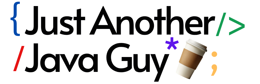 Just Another Java Guy